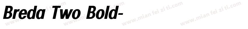 Breda Two Bold字体转换